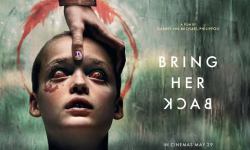 Bring Her Back: Kaybın Karanlık Yüzü