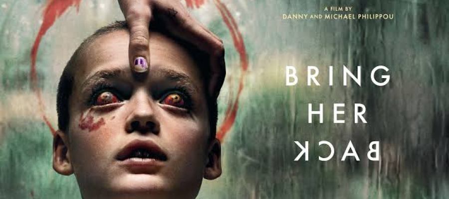 Bring Her Back: Kaybın Karanlık Yüzü