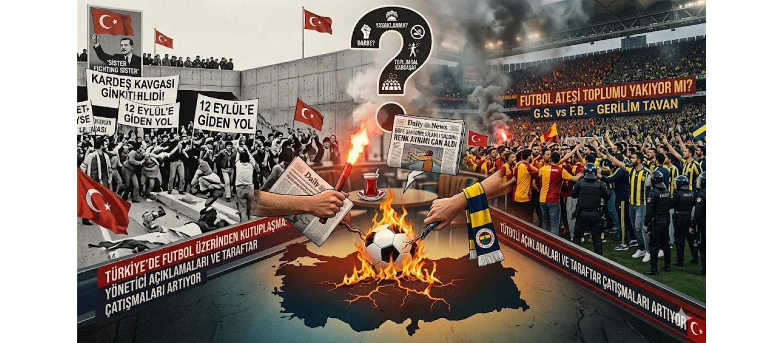 Futbol Ateşi, Toplumu Yakıyor mu?