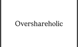 Overshare Var Ama Herkese Yok 