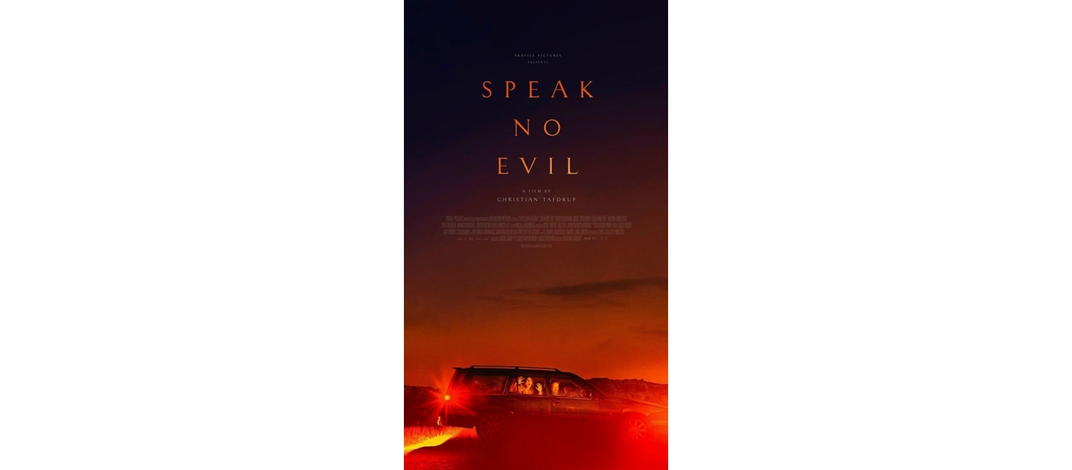 Speak No Evil İzlerken Neden Bu Kadar Geriliyorsun?